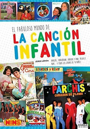 El fabuloso mundo de la canción infantil