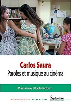 Carlos Saura : Paroles et musique au cinéma