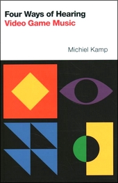 Four Ways of Hearing Video Game Music