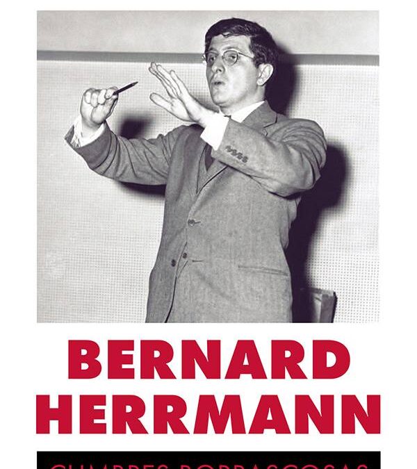 Bernard Herrmann : Cumbres borrascosas