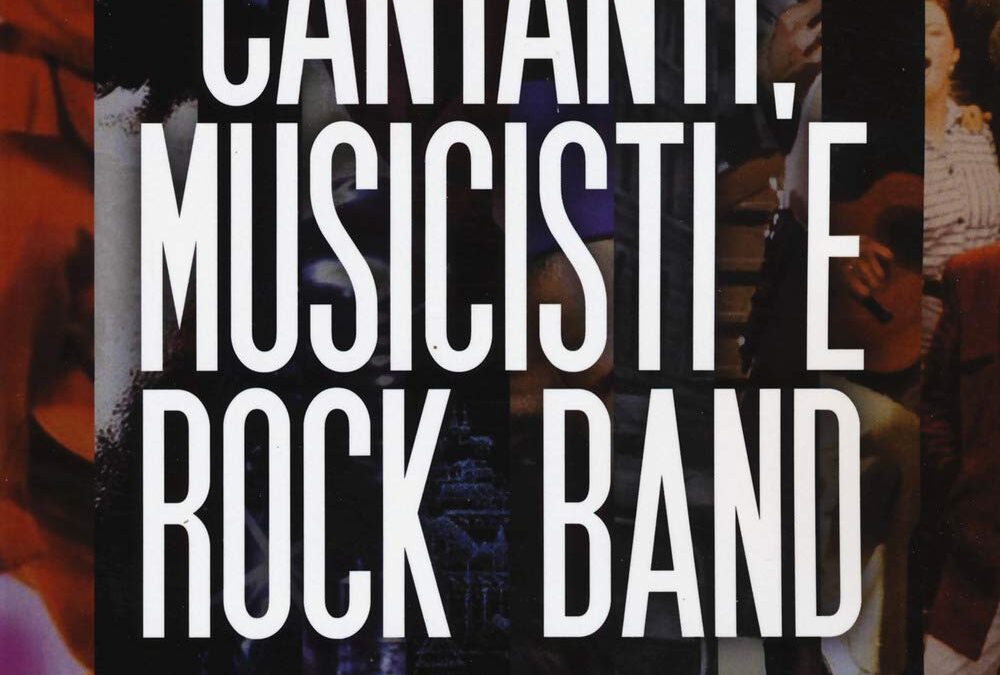 Cantanti, musicisti e rock band : I 100 film più belli